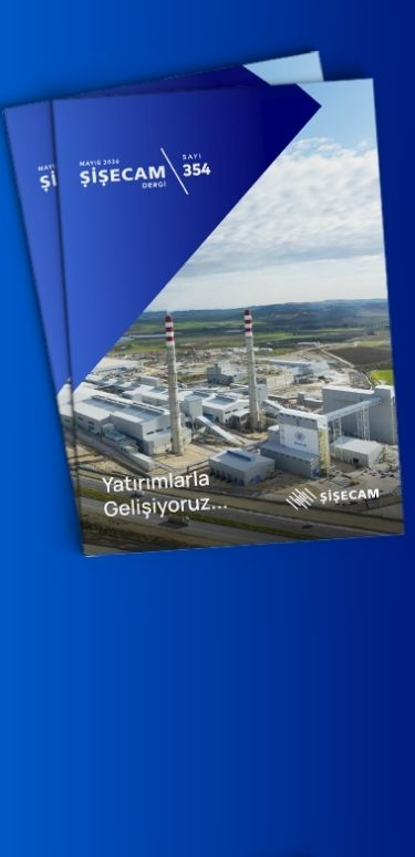 Şişecam Dergisi 354. Sayısı Yayında!